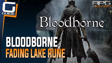 Bloodborne where to find lake rune